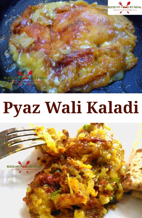 pyaz wali kaladi