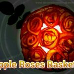 Apple Roses Basket | Basked made of apple roses