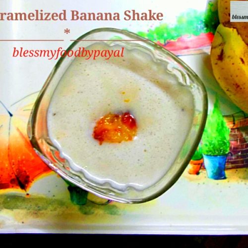 caramelized banana shake | banana shake recipe | banana milkshake ...