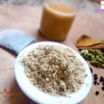 Chai ka Masala | Chai Powder | Tea Masala | Indian Masala Tea Powder recipe | How to make Chai ka Masala recipe