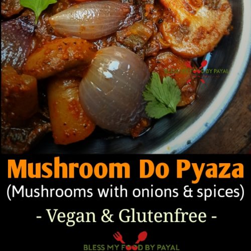 mushroom do pyaza restaurant style
